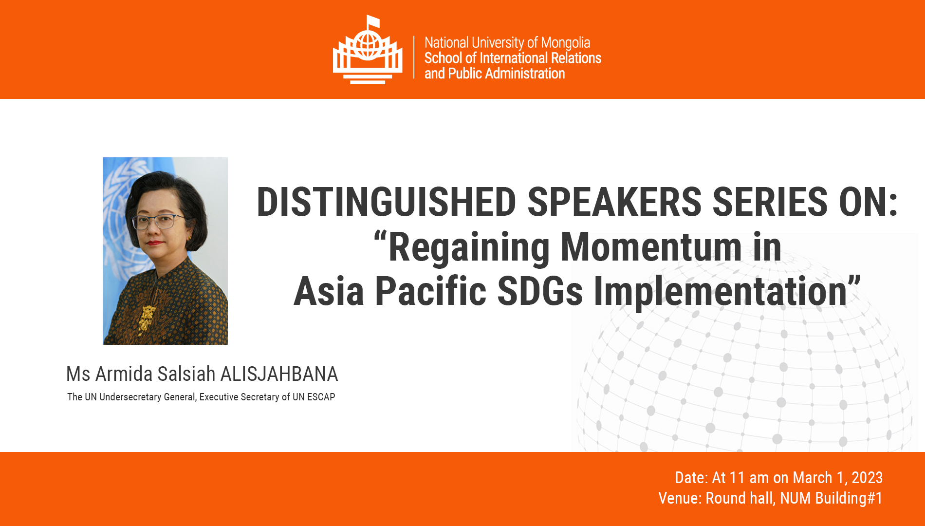 “Distinguished Speakers Series’ (DSS) upcoming lecture on “Regaining Momentum in Asia Pacific SDGs Implementation”